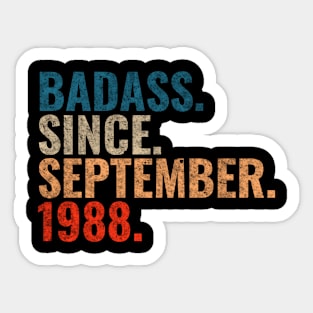 Badass since September 1988 September birthday gift Sticker